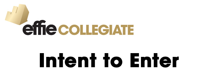 2020 Effie Collegiate - Intent to Enter Survey