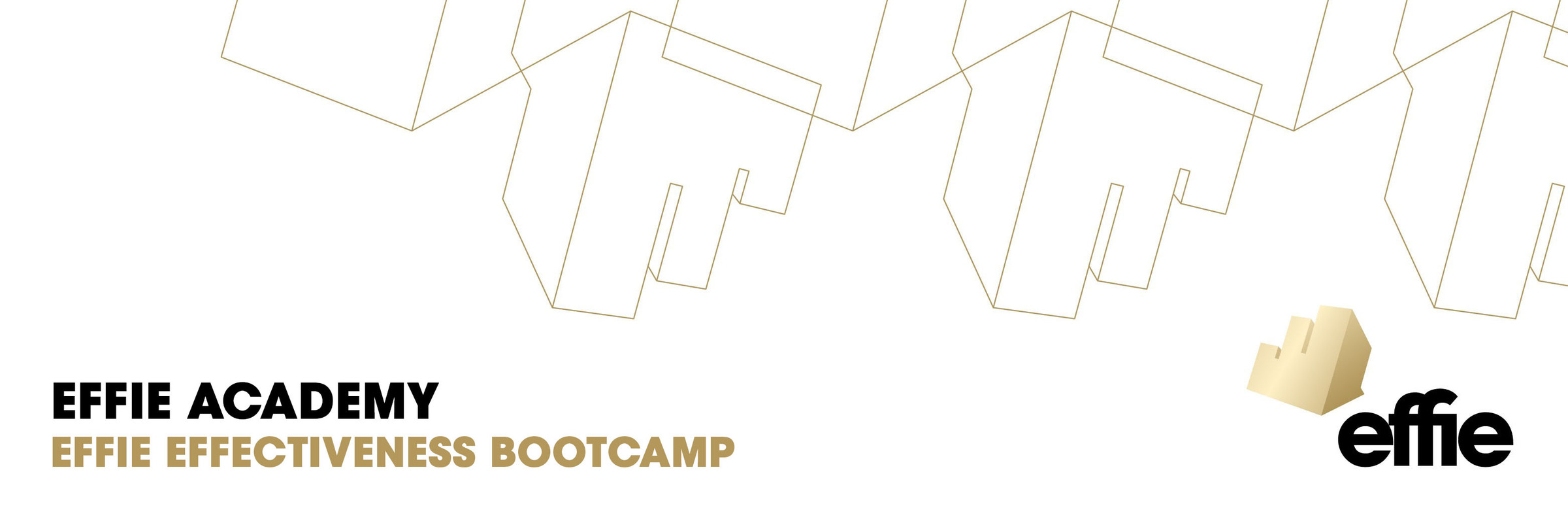2021 Effie Bootcamp US